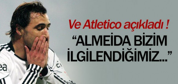 Almeida'ya Atletico Madrid oku